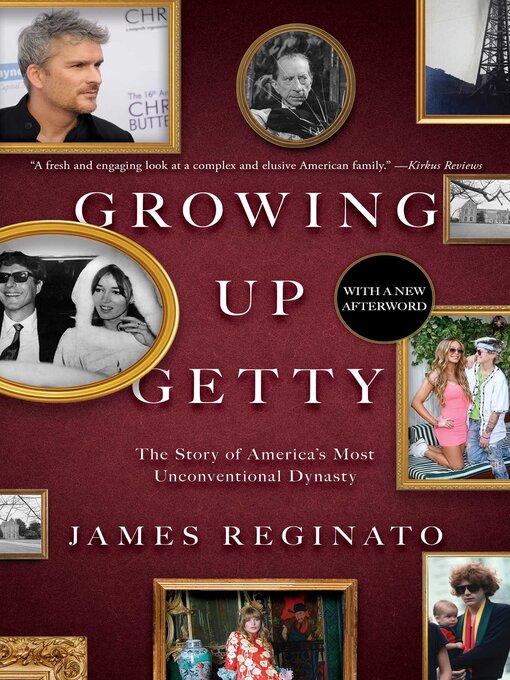 Title details for Growing Up Getty by James Reginato - Wait list